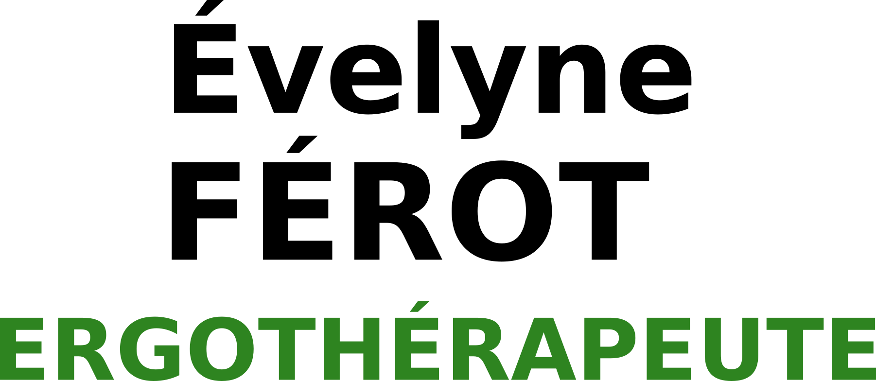 Évelyne FÉROT – Ergothérapeute